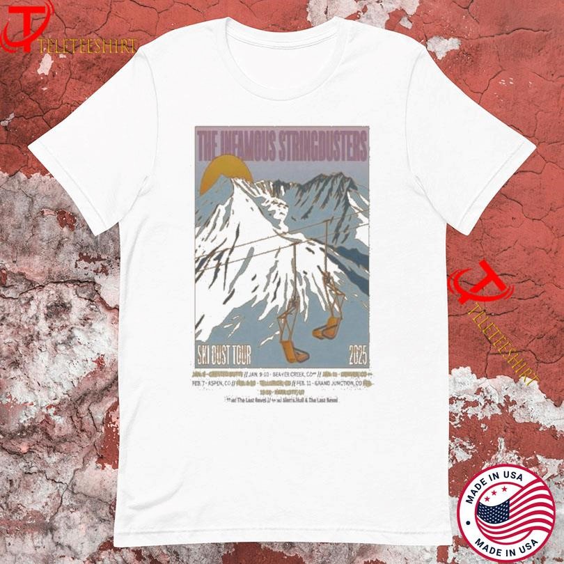 The Infamous Shirt, The Infamous Stringdusters Ski Dust Tour 2025 T-Shirt