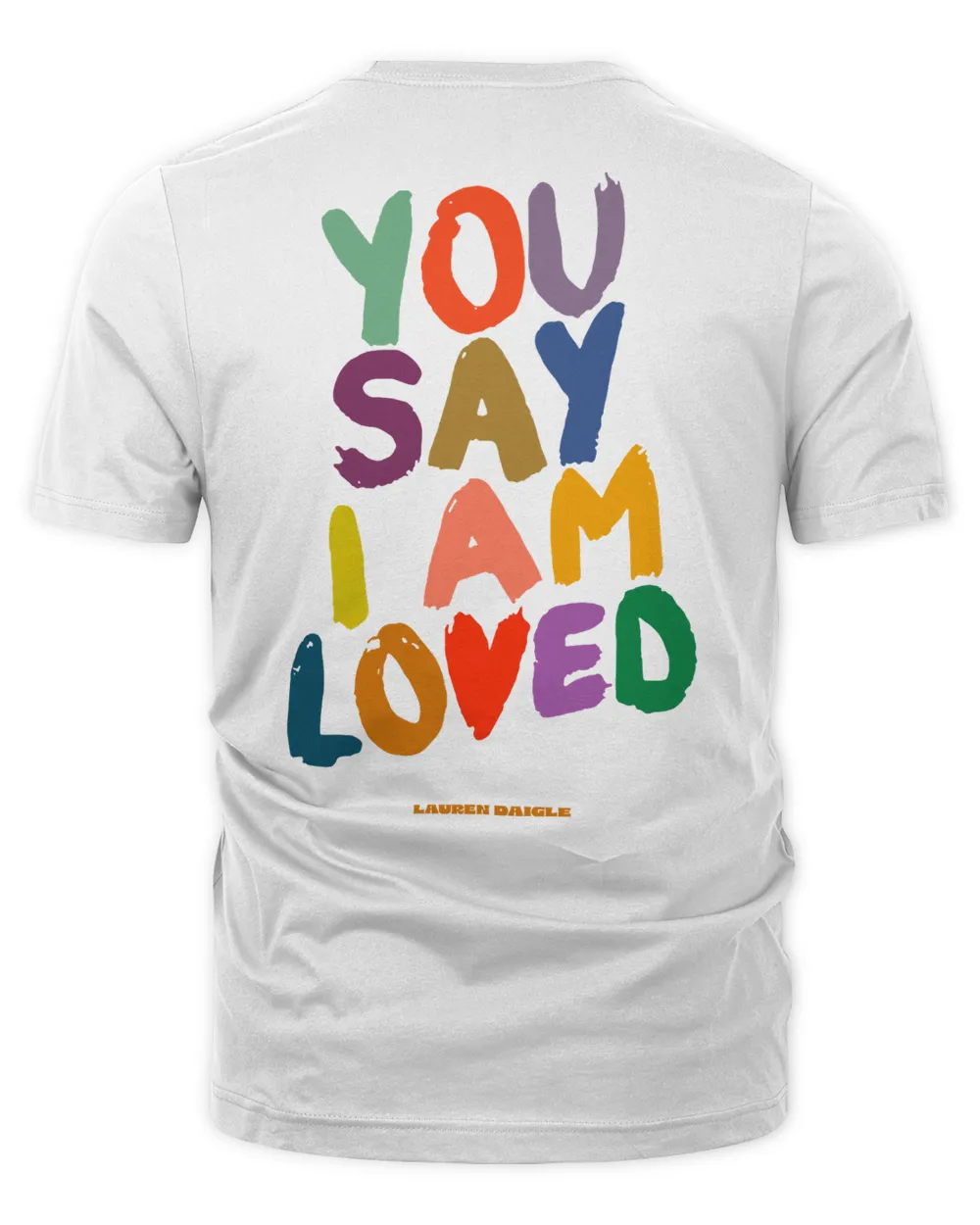 Lauren Daigle Merch You Say Tour Shirt, Premium Shirt
